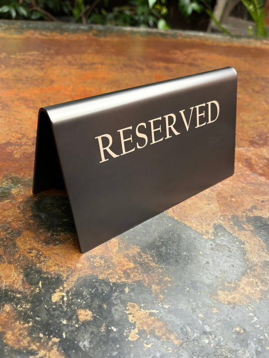 Laser Etched Reserved Cafe Signage